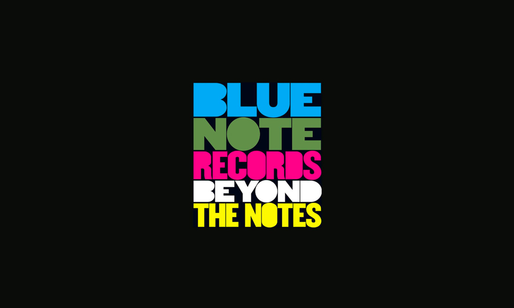 All That Jazz: Blue Note Records - Beyond the Notes